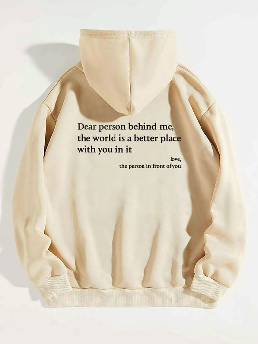 Dear Person Behind Me,the World Is A Better Place,with You In It,love,the Person In Front Of You,Women's Plush Letter Printed Kangaroo Pocket Drawstring Printed Hoodie